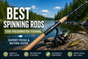 Best Spinning Rods for Freshwater Fishing: Expert Picks & Buying Guide