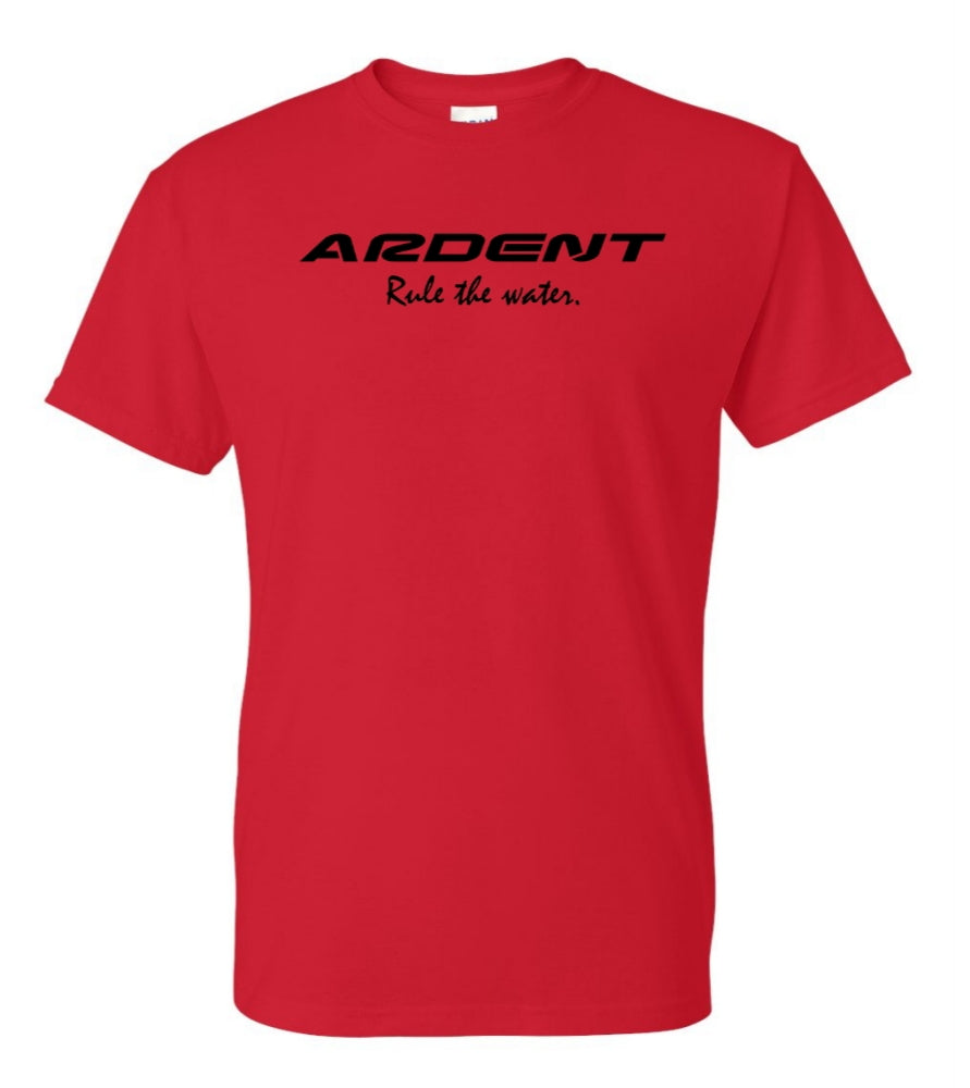 Front of a red shirt with black text, text on the shirt: ARDENT Rule the water.