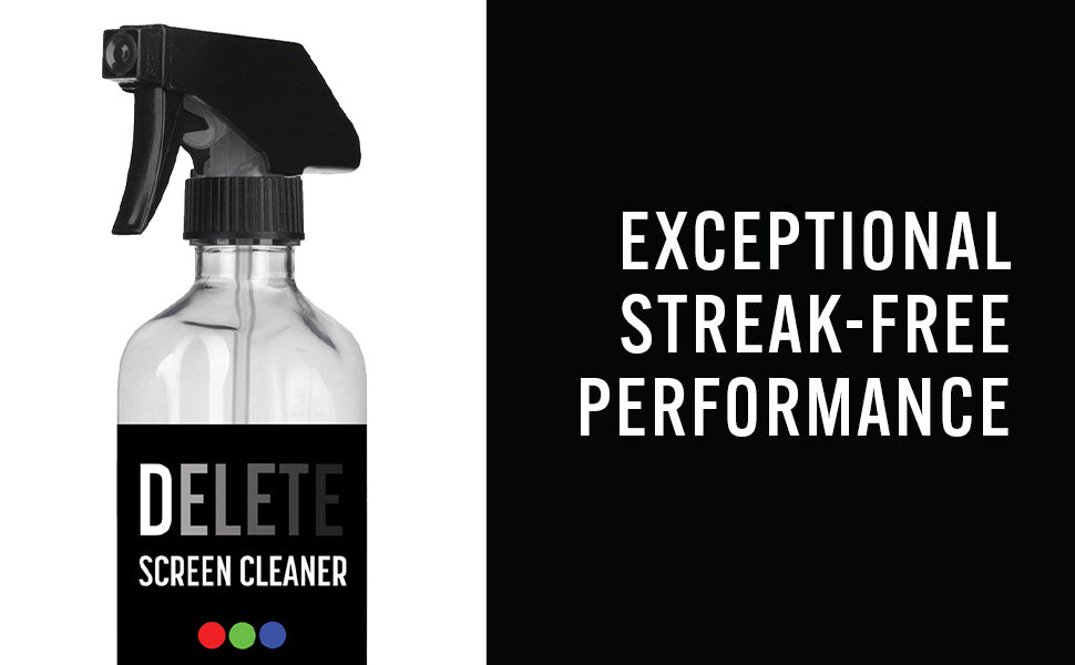 DELETE SCREEN CLEANER bottle. White Text: EXCEPTIONAL STREAK-FREE PERFORMANCE
